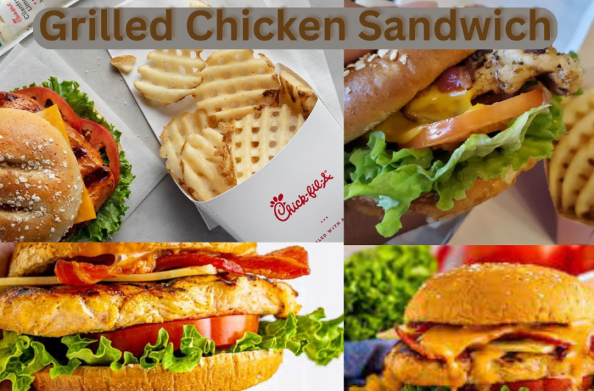 Chick Fil A Grilled Chicken Sandwich Recipe Recipes Gyan