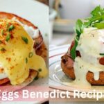 Eggs Benedict Recipe